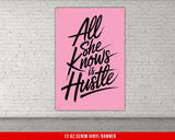 All She Knows is Hustle Banner, Gym Motivation, Home Gym Decor, Home Gym Wall Art, Garage Gym Flag, Custom Gym Banners, Motivation Poster