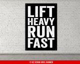 Lift Heavy Run Fast Banner, Gym Motivation, Home Gym Decor, Custom Home Gym Sign, Garage Gym Flag, Motivational Quote, Gym Wall Art