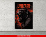 a poster of a gorilla with the words unleash on it