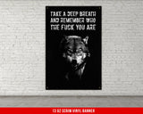 Take A Deep Breath Wolves Banner - Home Gym Decor - Large Motivational Quote Wall Art - Inspirational Print - Wolf