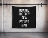 Motivational Quote Tapestry Beware the Fury of a Patient Man Wall Art Fitness Weightlifting Garage Gym Decor Custom Banner