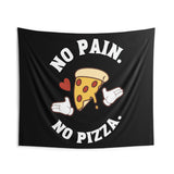 Custom Gym Tapestry | Home Gym Flag Decor | Large Quote Wall Art | Motivational Inspirational | No Pain No Pizza