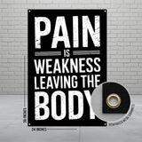 Pain Is Weakness Leaving The Body Banner, Motivational Gym Wall Art, Fitness Inspiration Poster, Workout Room Decor, 24x36 Inches