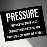 Pressure motivational quote, black and white wall art, inspirational home decor, office decor, modern typography print