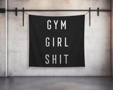 Gym Girl Shit Wall Tapestry - Gym Decor - Large Motivational Fitness - Weightlifting - Black