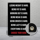 Losing Weight is Hard, Choose Your Hard, Motivational Home Decor, Inspirational Wall Art, Workout Motivation, Fitness Poster