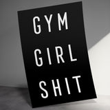 Gym Girl Shit Poster, Motivational Wall Art, Fitness Decor, Inspiring Gym Print, Workout Room Decor, Fitness Enthusiast, Home Gym Art
