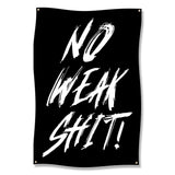 Inspirational Wall Art, Motivational Poster, No Weak Shit Quote, Bold Statement Art, Home Office Decor, Gym Decor