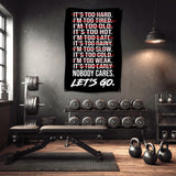 Black banner with motivational gym text "Nobody Cares. Let's Go."
