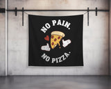 Custom Gym Tapestry | Home Gym Flag Decor | Large Quote Wall Art | Motivational Inspirational | No Pain No Pizza