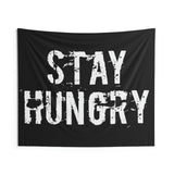 Stay Hungry Tapestry, Motivational Quote Wall Art, Custom Tapestry Banner, Fitness Decor, Home Gym, Powerlifting Inspiration, Dorm Gift