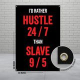 Motivational Hustle Poster, I'd Rather Hustle 24/7 Than Slave 9/5, Inspirational Wall Art, Entrepreneur Gift, Office Decor