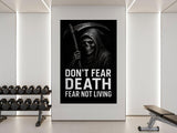 Grim Reaper Motivational Poster, Don't Fear Death Fear Not Living Art, Gym Wall Decor, Inspiring Fitness Room Print
