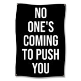 Motivational Gym Poster, Home Gym Art Decor, Fitness Wall Hanging, Inspirational Workout Poster, No One's Coming To Push You