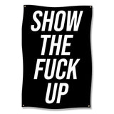 Motivational Wall Art, Show the Fuck Up Poster, Inspirational Quote Print, Bold Typography Decor, Office Wall Hanging, Home Decor Poster