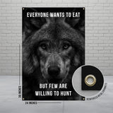 Motivational Wolf Poster, Everyone Wants to Eat But Few Are Willing to Hunt, Office Wall Art, Inspirational Animal Print, 24x36