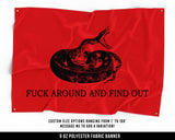 F*** Around Find Out Cloth Banner