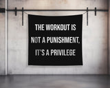Workout Is Not Punishment | Custom Gym Tapestry | Home Gym Flag Decor | Large Quote Wall Art | Motivational Inspirational | Banner