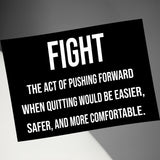 Motivational Quote Wall Art, Positive Inspirational Print, Fight Quote Decor, Black and White Typography Poster, Encouraging Message