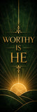 a large, golden text that reads "Worthy is He" against a dark green background with a sunburst pattern.