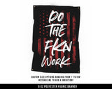 Do The Fkn Work Cloth Banner - Motivational Home Gym Decor - Large Wall Art Quote - Weightlifting - USA (Red)