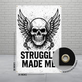 Skull with Wings Poster, Struggle Made Me Art Print, Inspiration Wall Decor, Motivational Poster, 24x36 inches Wall Hanging