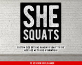She Squats Banner
