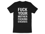 Funny Graphic Tee, Bold Statement Shirt, Casual Wear Unisex, Motivational Saying T-shirt, Black Casual Tee, Sarcastic Quote