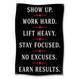 Black banner with motivational text: SHOW UP. WORK HARD. LIFT HEAVY.