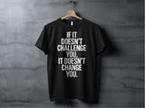 Motivational Quote Shirt, Inspirational T-shirt, Fitness Gym Tee, Workout Motivation, Gift for Gym Lovers