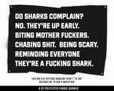 Do Sharks Cloth Banner - Home Gym Decor - Large Wall Art Quote - Motivational Fitness Sign Flag - Funny