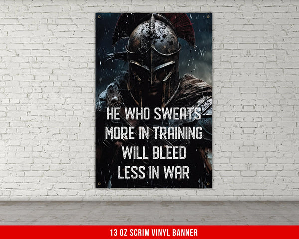 Warrior Motivational Banner, Spartan Wall Art, He Who Sweats More In Training Will Bleed Less In War, Home Gym Decor V2