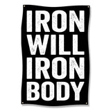 Black banner with white text reading "IRON WILL IRON BODY".