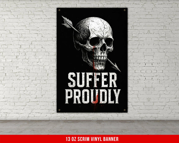Suffer Proudly Banner, Skull Arrow Home Gym, Fitness Motivation Banner, Weightlifting Wall Art, Custom Gym Decor, Inspirational Sign