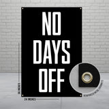 No Days Off Banner, Motivational Workout Poster, Gym Decor, Fitness Inspiration Wall Art, Exercise Room Decoration, Workout Motivation