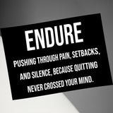 Motivational wall art, Inspirational quote print, Endure sign, Office decor, Positive affirmations, Determination poster