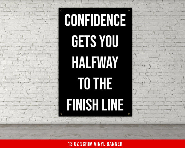 Motivational Banner, Confidence Gets You Halfway to the Finish Line, Home Gym Decor, Workout Motivation, Gym Wall Decor, Inspirational Quote