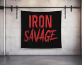 Iron Savage | Custom Gym Tapestry | Home Gym Flag Decor | Large Quote Wall Art | Motivational Inspirational | Banner