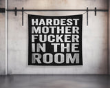 Motivational Quote Tapestry, Hardest Mother Fucker In The Room, Gym Decor, Fitness Wall Art, Powerlifting Banner, Inspirational Fabric