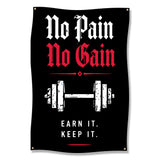 Black banner with "No Pain No Gain" and barbell, "Earn it. Keep it."