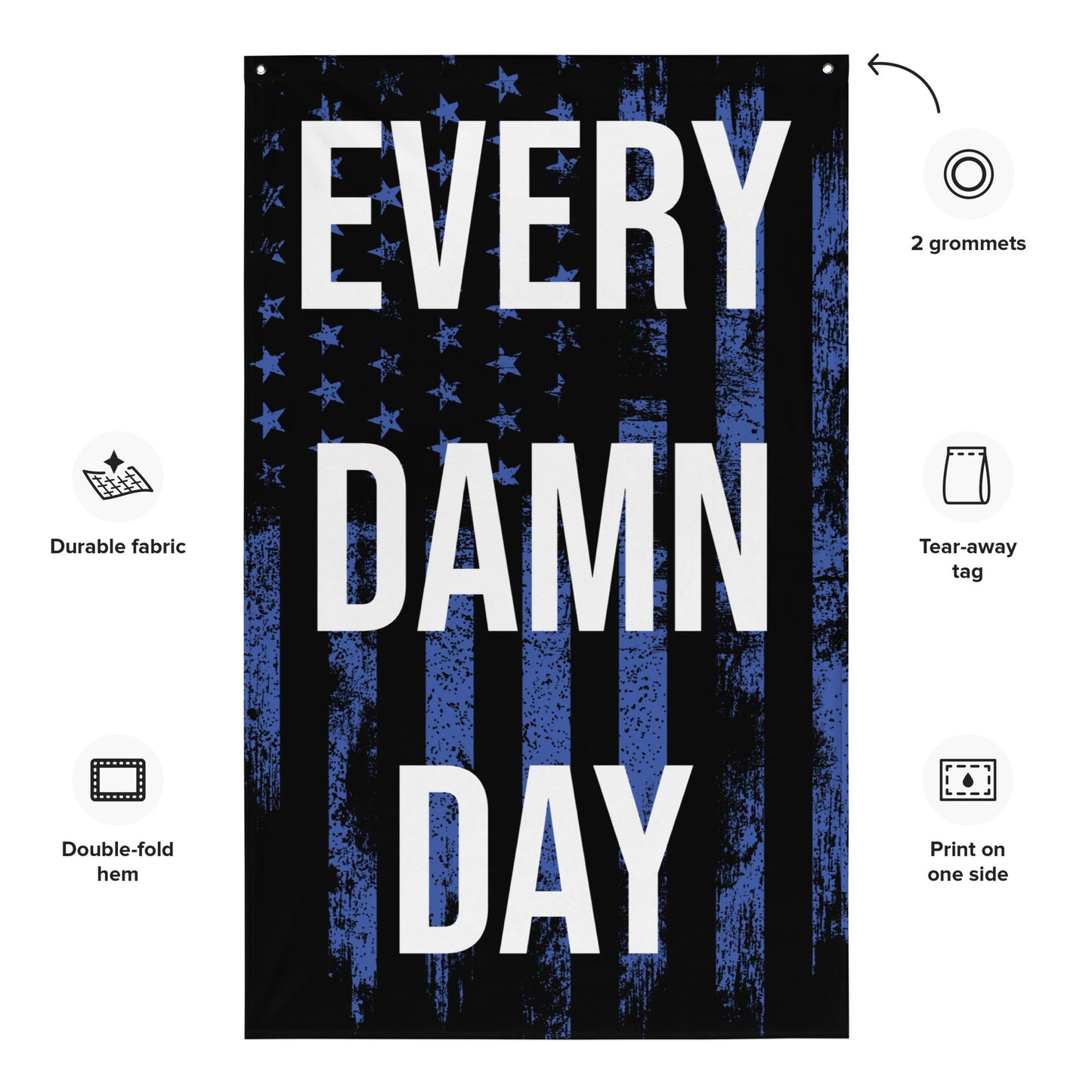 Every Damn Day - Blue USA Gym Flag