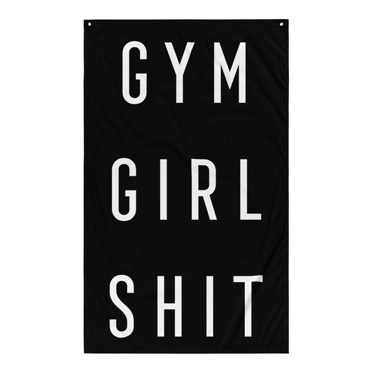 Gym Girl Shit Gym Flag