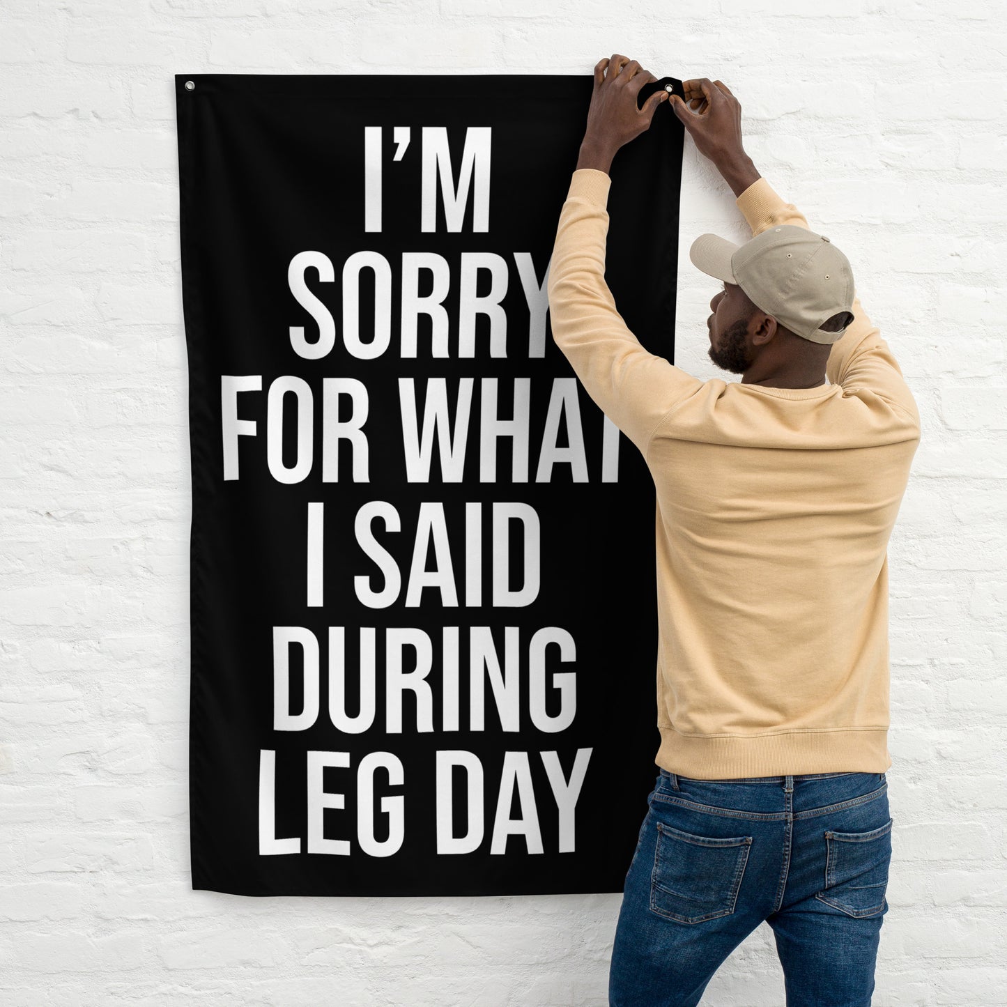 I'm Sorry Leg Day Gym Flag