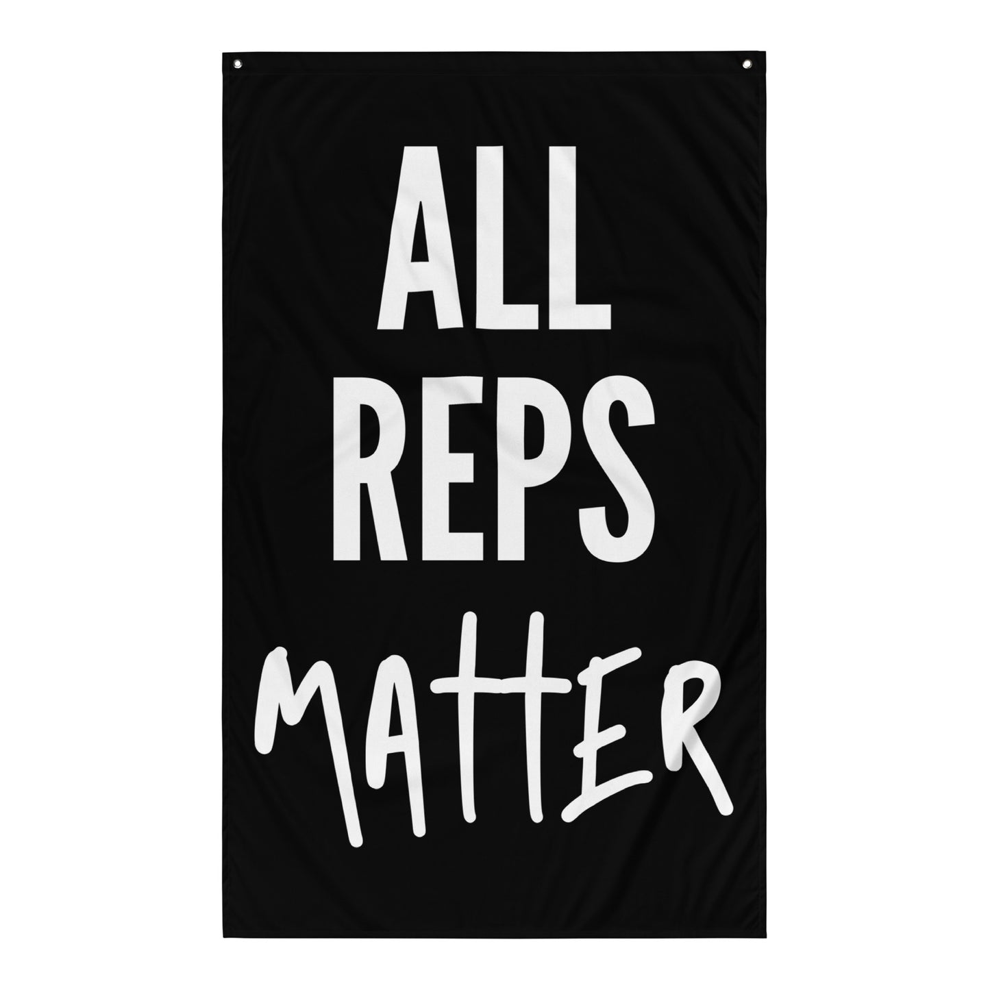 All Reps Matter Gym Flag