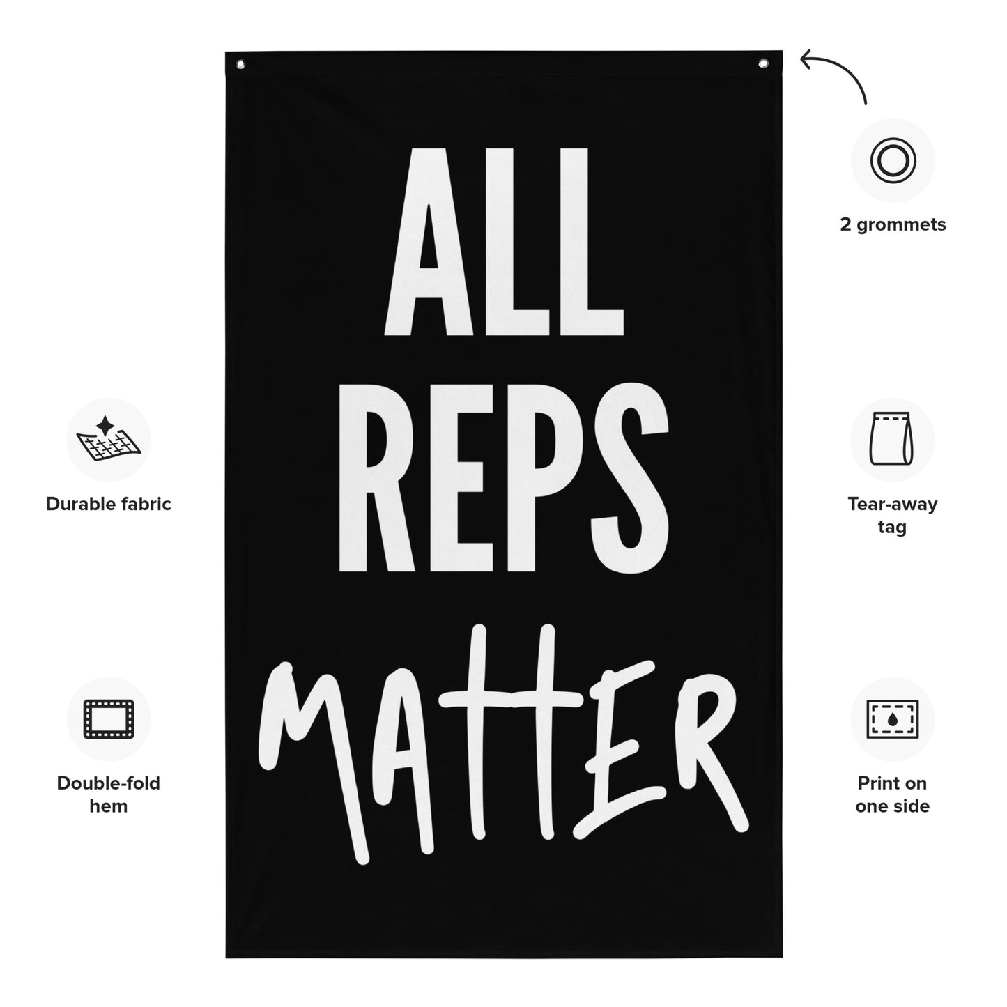 All Reps Matter Gym Flag