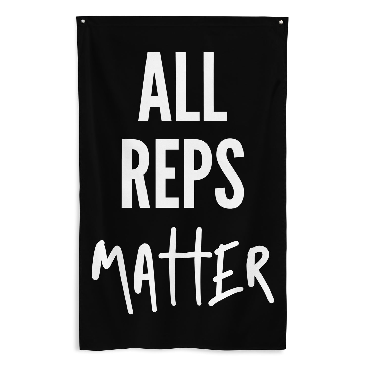 All Reps Matter Gym Flag