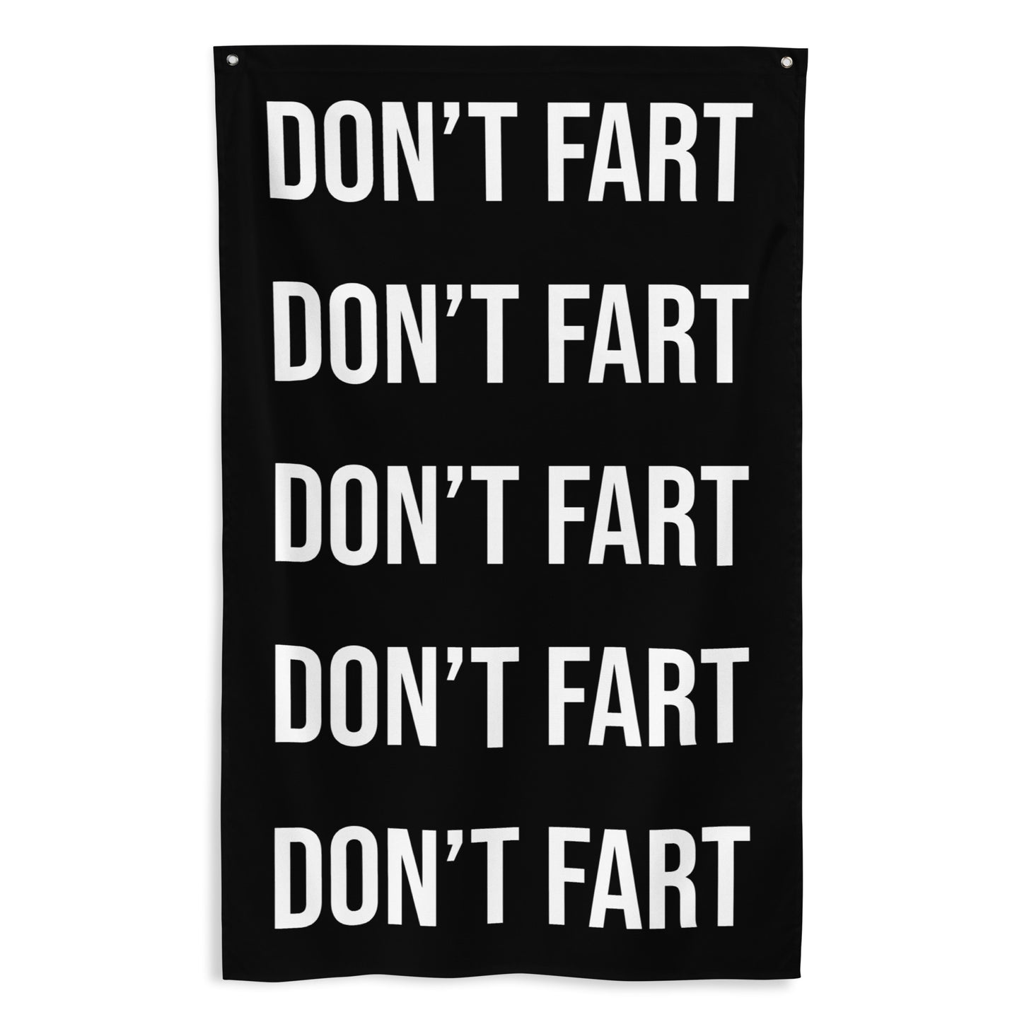 Don't Fart Gym Flag