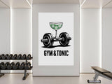 Funny Gym Poster, Gym and Tonic Poster, Home Gym Decor, Fitness Motivation, Workout Wall Art, Gym Lover Gift, Gym Print, Exercise Poster