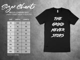 The Grind Never Stops Unisex Jersey Tee, Motivational Quote Shirt, Workout Inspiration, Fitness Apparel, Gym Clothing, Fitness Gift