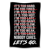 Black banner with red strikethrough text listing excuses, ending with "LET'S GO."